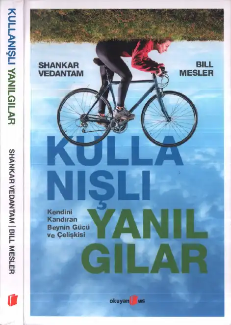 Kullanışlı Yanılgılar — Shankar Vedantam, Bill Mesler