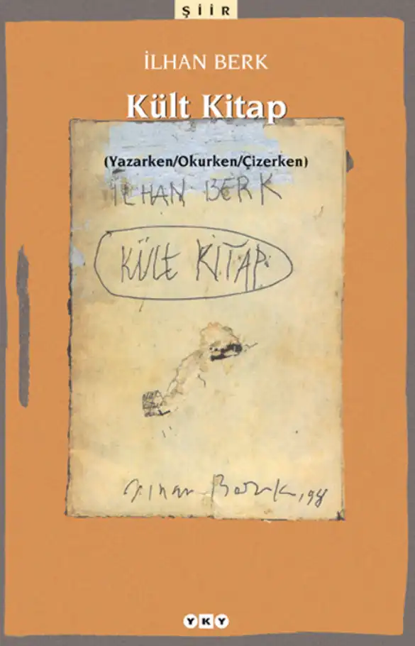 Kült Kitap (Yazarken/Okurken/Çizerken) — İlhan Berk