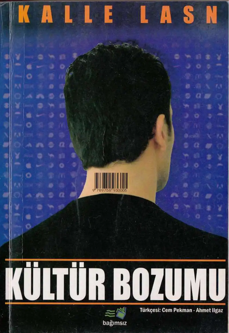 Kültür Bozumu — Kalle Lasn