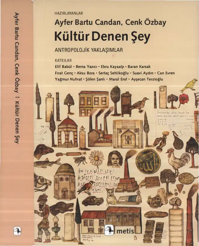 Kültür Denen Şey — Ayfer Bartu Candan, Cenk Özbay