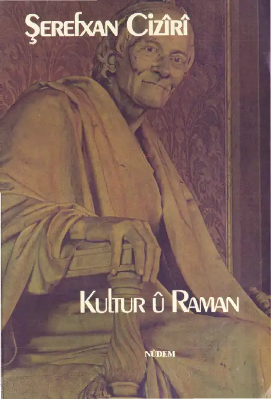 Kultur û Raman — Şerefxan Cizîrî