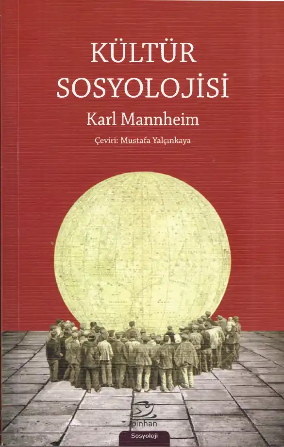 Kültür Sosyolojisi — Karl Mannheim