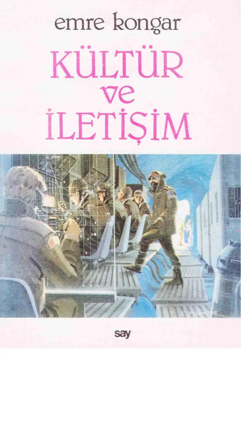 Kültür ve İletişim — Emre Kongar