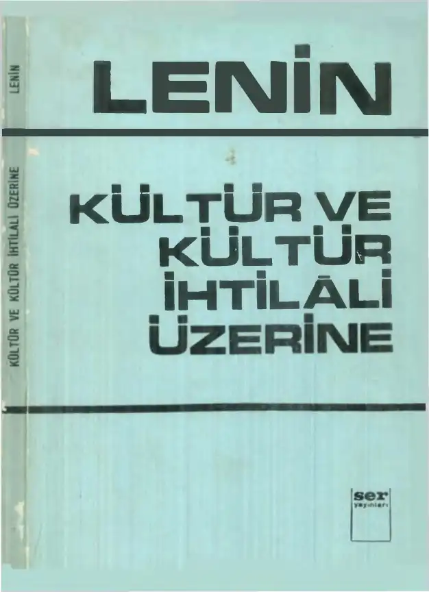 Kültür ve Kültür İhtilali Üzerine — Vladimir İlyiç Lenin