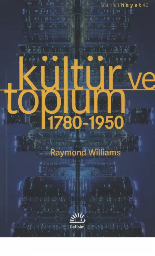 Kültür ve Toplum: 1780-1950 — Raymond Williams