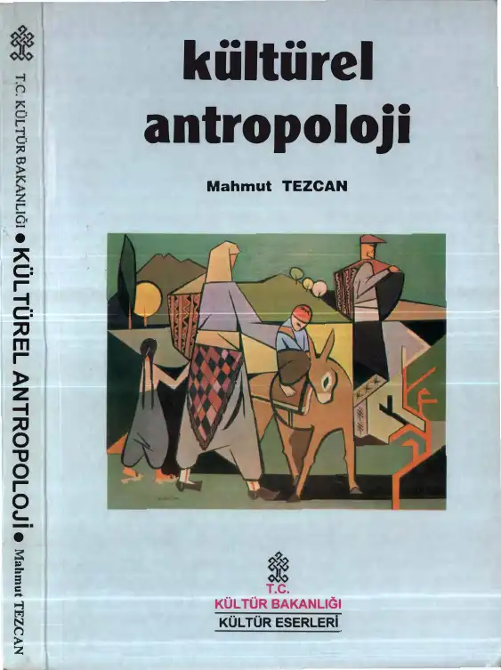 Kültürel Antropoloji — Mahmut Tezcan