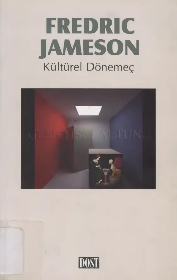 Kültürel Dönemeç — Fredric Jameson