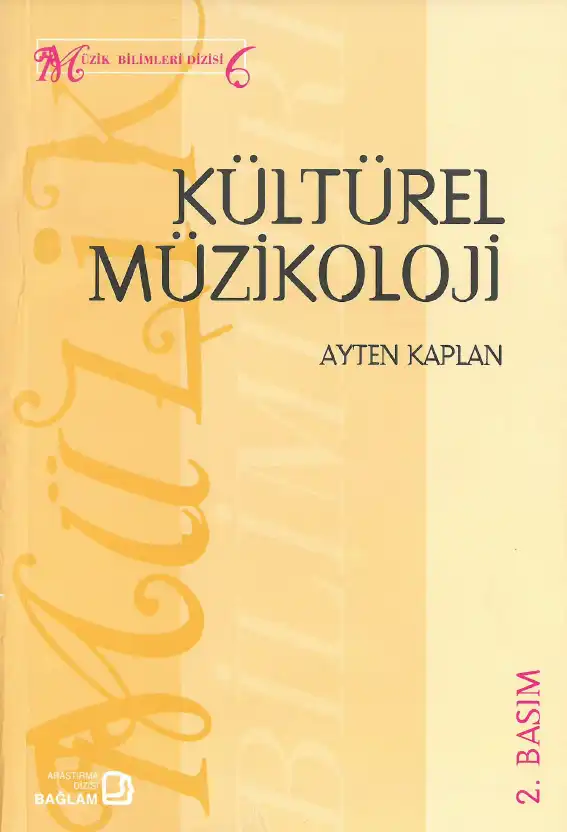 Kültürel Müzikoloji Bağlam — Ayten Kaplan