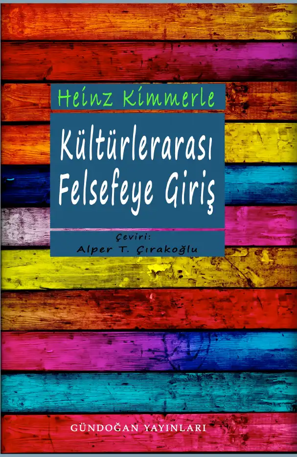 Kültürlerarası Felsefeye Giriş — Heinz Kimmerle