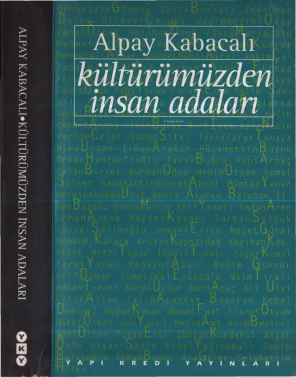 Kültürümüzden İnsan Adaları — Alpay Kabacalı
