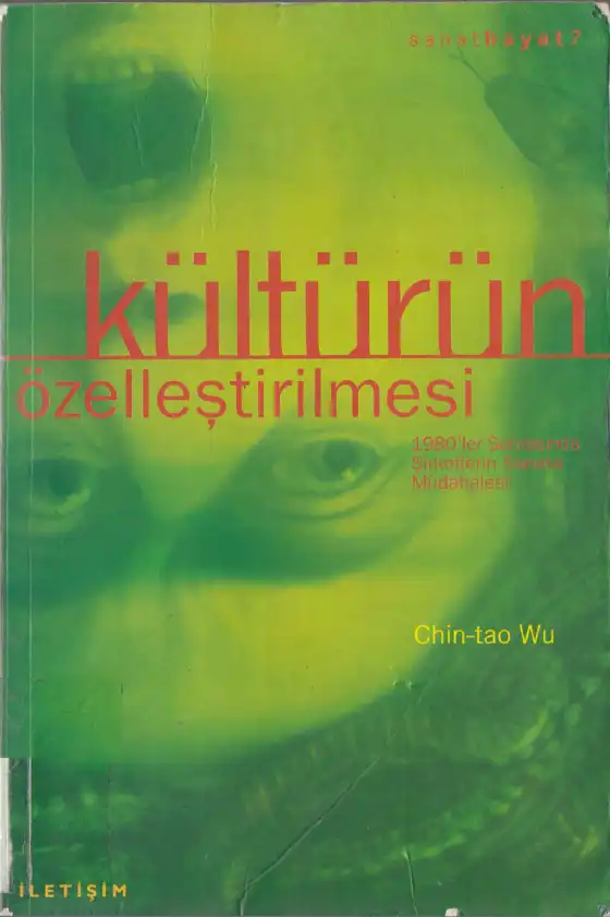 Kültürün Özelleştirilmesi — Chin-Tao Wu