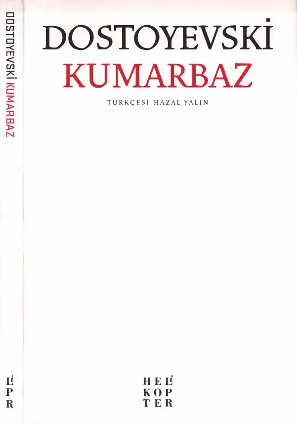 Kumarbaz — Fyodor Mihayloviç Dostoyevski