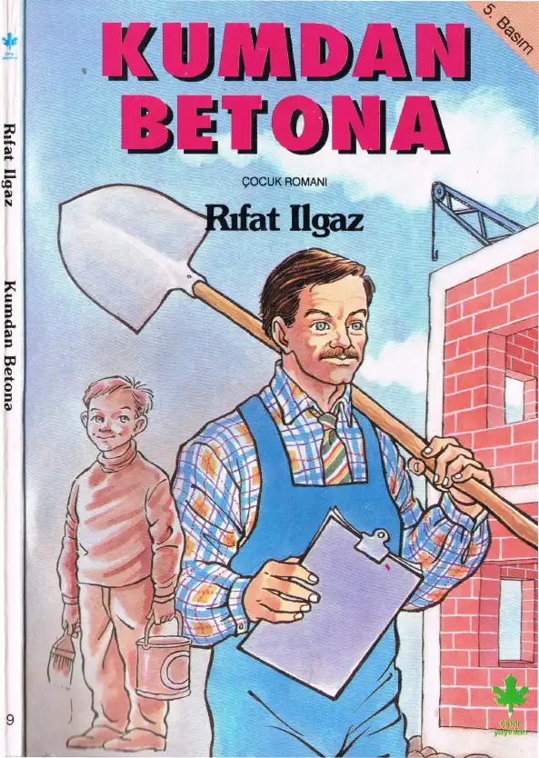 Kumdan Betona — Rıfat İlgaz