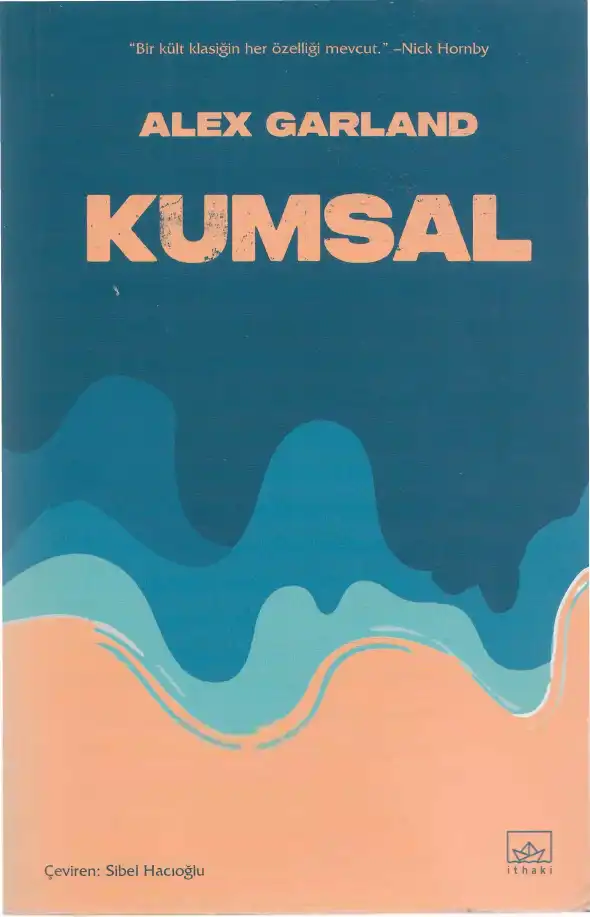 Kumsal — Alex Garland