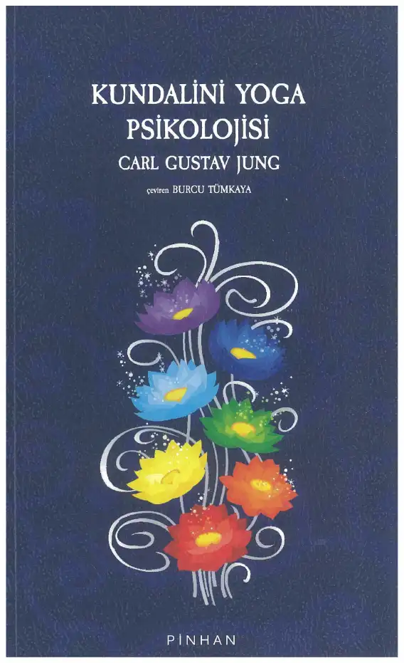 Kundalini Yoga Psikolojisi — Carl Gustav Jung