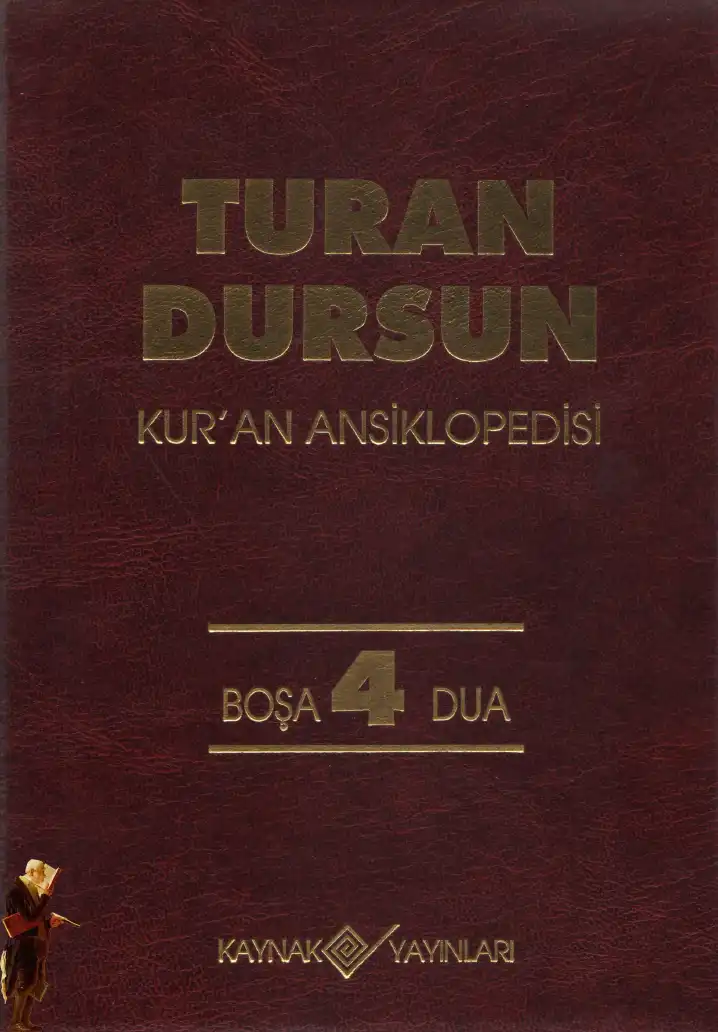 Kur'an Ansiklopedisi 4 — Turan Dursun