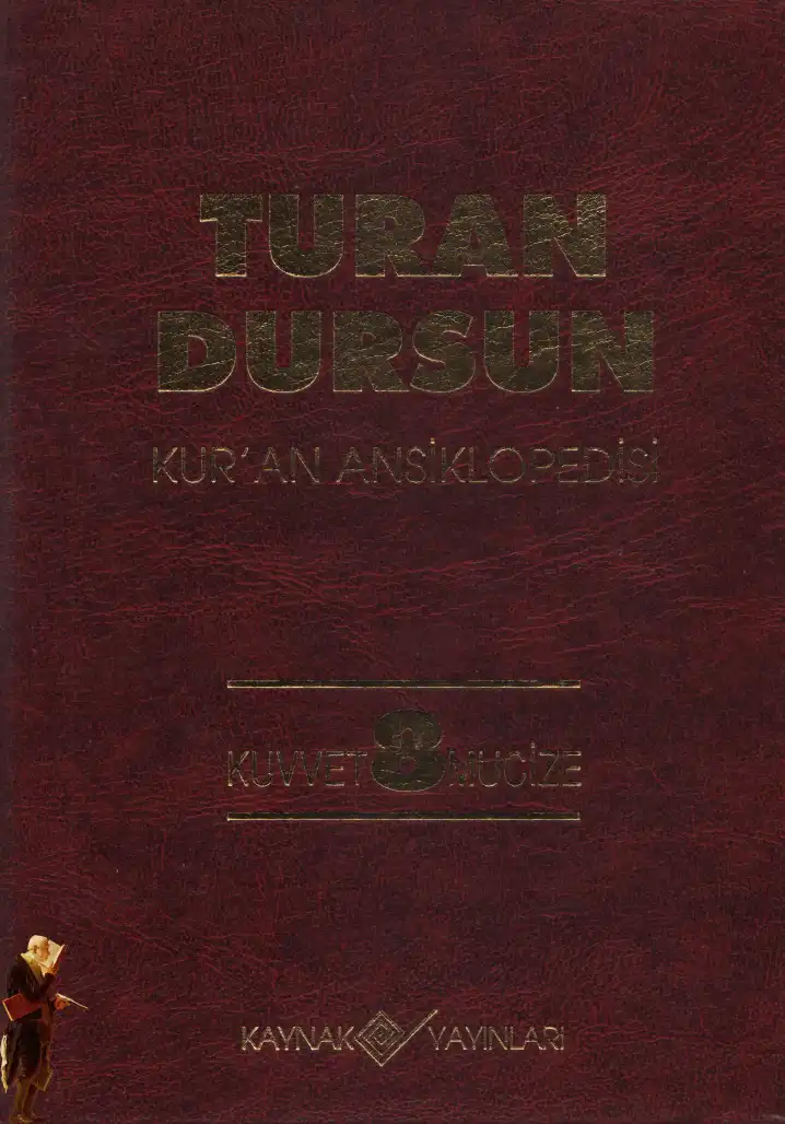 Kur'an Ansiklopedisi 8 — Turan Dursun