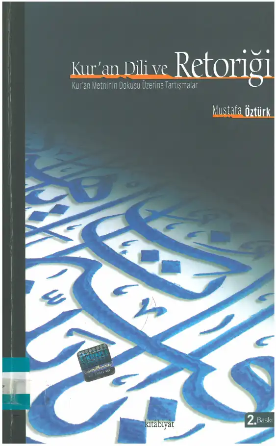 Kur'an Dili ve Retoriği — Mustafa Öztürk, Hadiye Ünsal