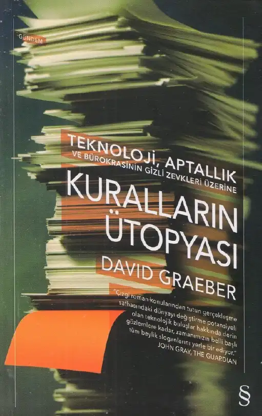 Kuralların Ütopyası — David Graeber
