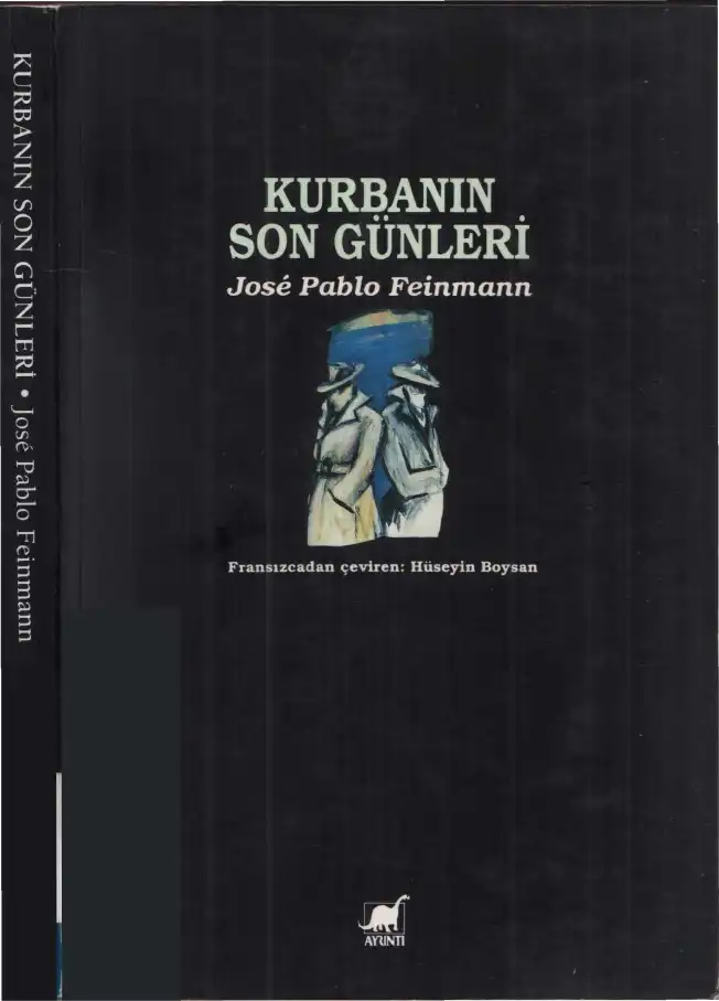 Kurbanın Son Günleri — Jose Pablo Feinmann