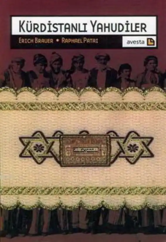 Kürdistanlı Yahudiler — Erich Brauer, Raphael Patai