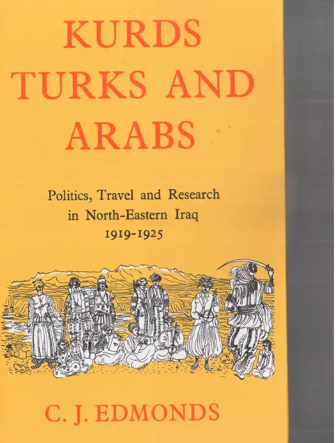 Kurds, Turks and Arabs — C. J. Edmonds