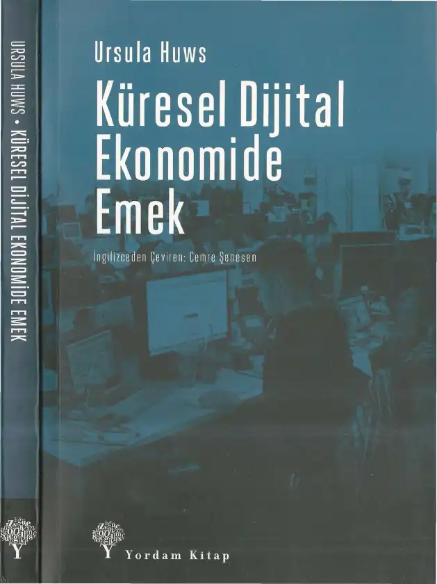 Küresel Dijital Ekonomide Emek — Ursula Huws