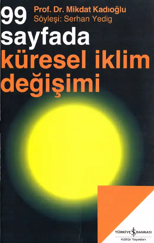 Küresel İklim Değişimi — Mikdat Kadıoğlu