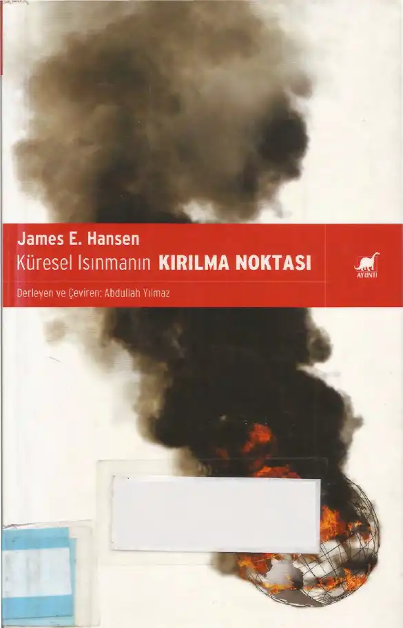 Küresel Isınmanın Kırılma Noktası — James E. Hansen