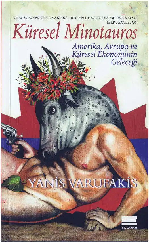 Küresel Minotauros — Yanis Varufakis