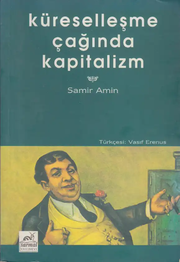Küreselleşme ve Kapitalizm — Samir Amin