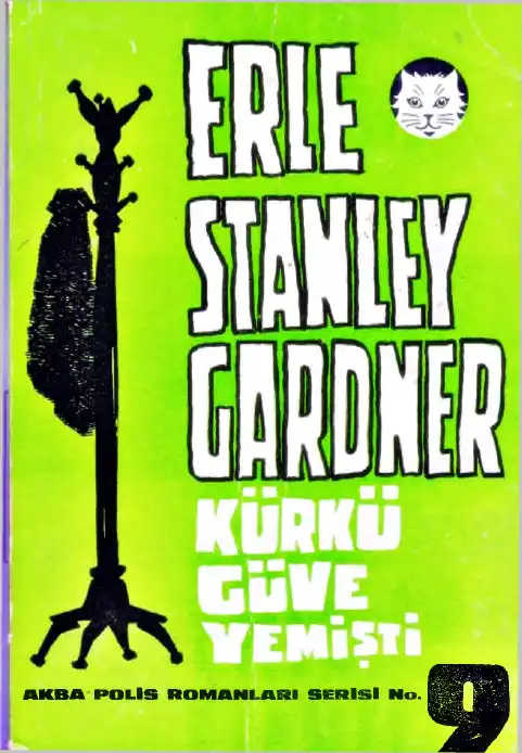 Kürkü Güve Yemişti — Erle Stanley Gardner