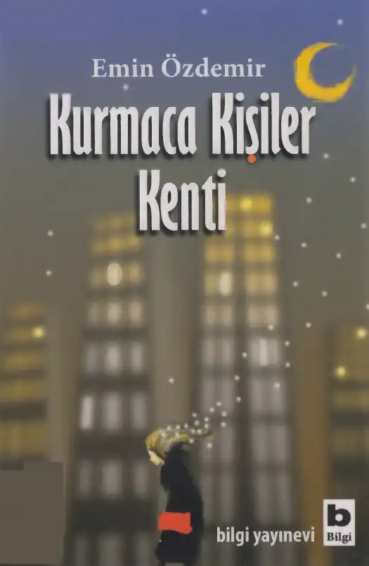 Kurmaca Kişiler Kenti — Emin Özdemir