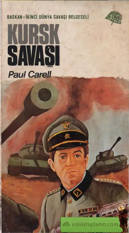 Kursk Savaşı — Paul Carell