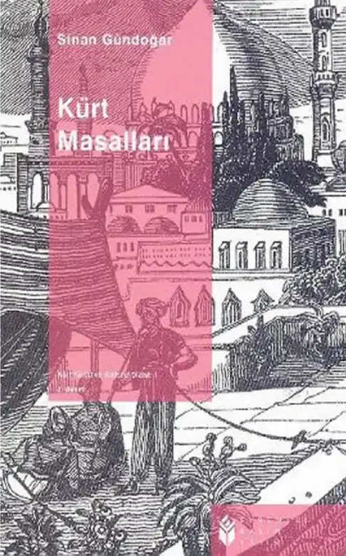 Kürt Masalları Seçki — Sinan Gündoğar