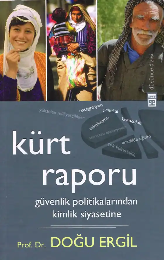 Kürt Raporu — Doğu Ergil