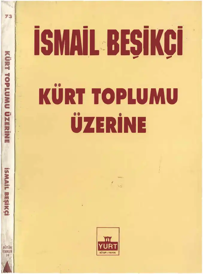 Kürt Toplumu Üzerine — İsmail Beşikçi