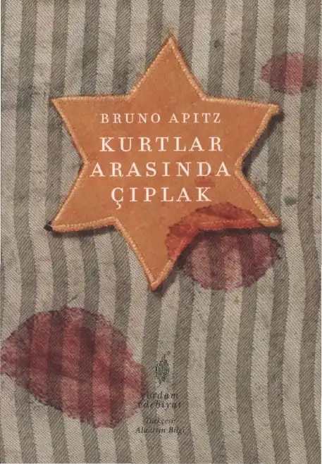 Kurtlar Arasında Çıplak — Bruno Apitz