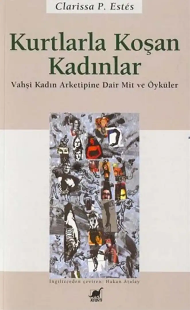Kurtlarla Koşan Kadınlar — Clarissa Pinkola Estes