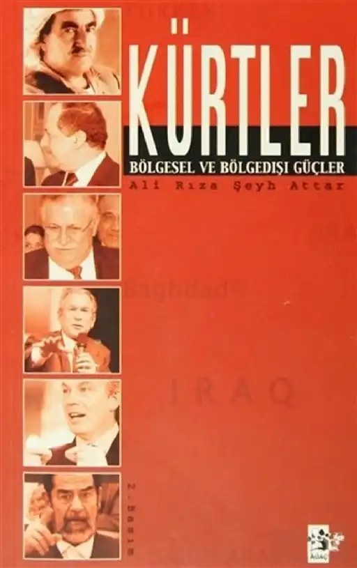 Kürtler: Bölgesel ve Bölge Dışı Güçler — Ali Rıza Şeyh Attar