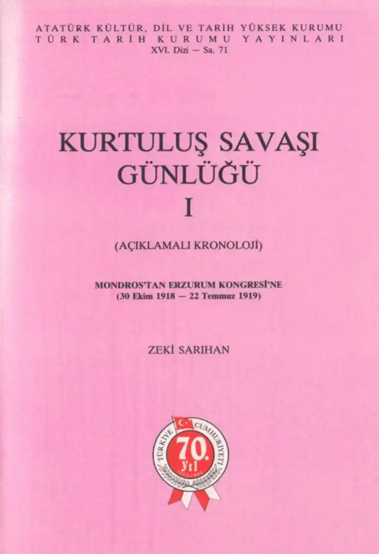 Kurtuluş Savaşı Günlüğü 1 — Zeki Sarıhan