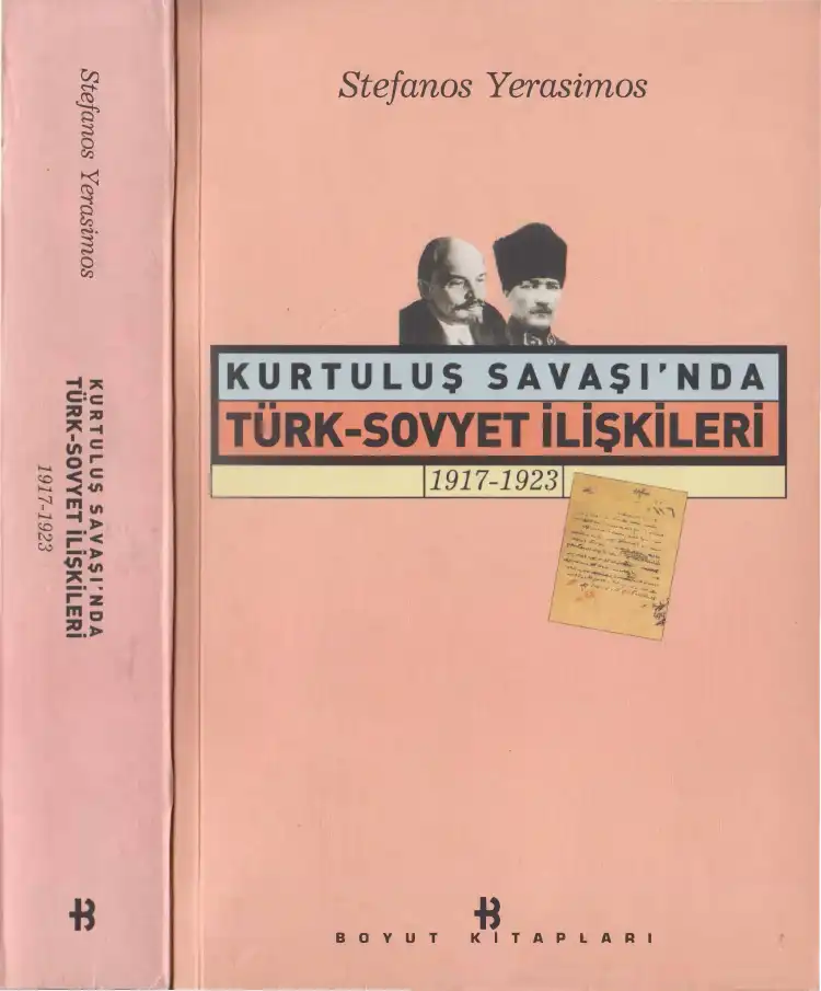 Kurtuluş Savaşı'nda Türk-Sovyet İlişkileri (1917-1923) — Halil Berktay, Taner Akçam, Stefanos Yerasimos