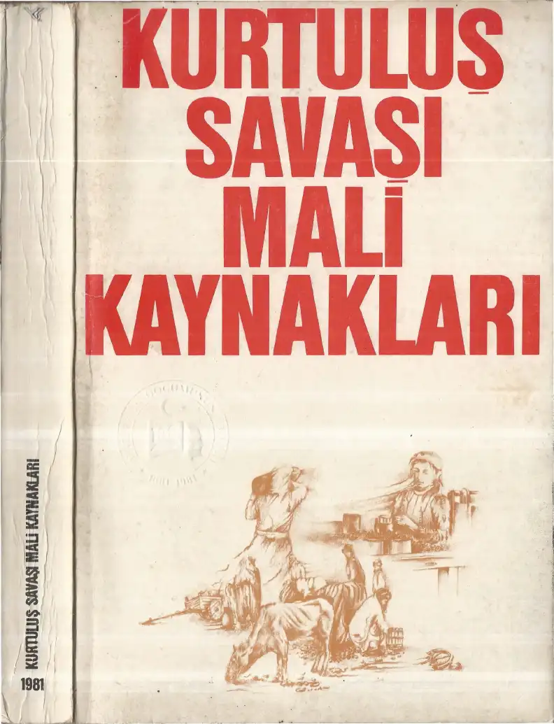 Kurtuluş Savaşının Mali Kaynakları — Alptekin Müderrisoğlu