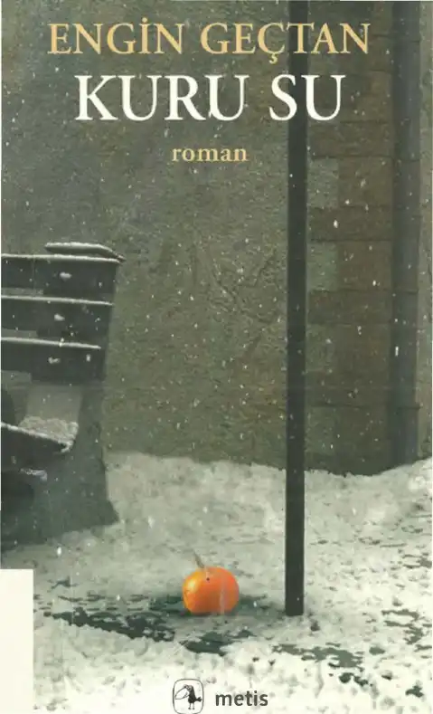Kuru Su — Engin Geçtan