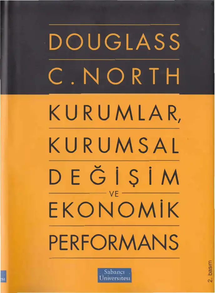 Kurumlar, Kurumsal Değişim ve Ekonomik Performans — Douglass C. North