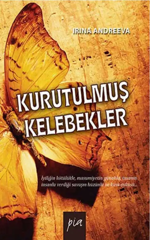 Kurutulmuş Kelebekler — Irina Andreeva