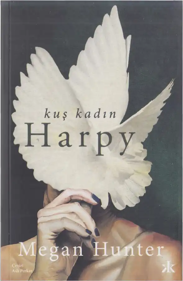 Kuş Kadın Harpy — Megan Hunter