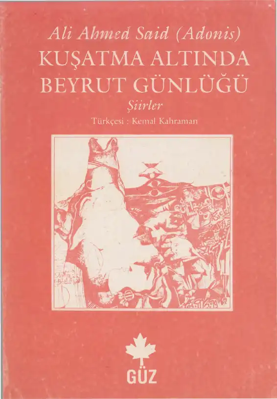 Kuşatma Altında Beyrut Günlüğü — Ali Ahmed Said (Adonis)