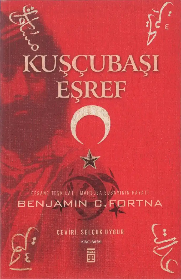 Kuşçubaşı Eşref — Benjamin C. Fortna