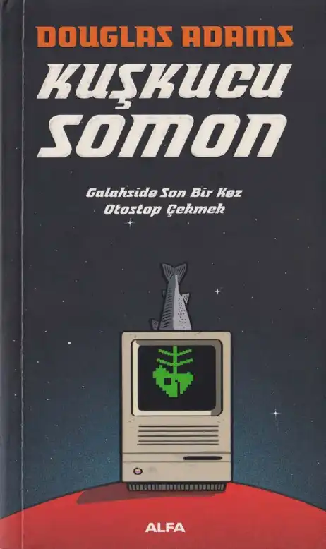 Kuşkucu Somon — Douglas Adams